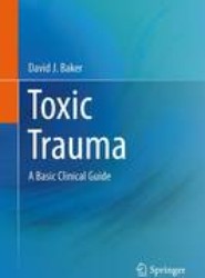 Toxic Trauma