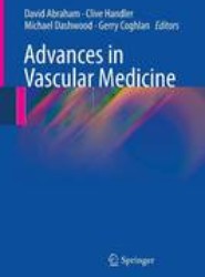 Advances in Vascular Medicine