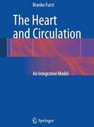The Heart and Circulation