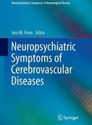 Neuropsychiatric Symptoms of Cerebrovascular Diseases