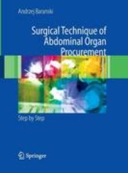 Surgical Technique of the Abdominal Organ Procurement