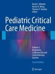 Pediatric Critical Care Medicine
