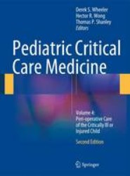 Pediatric Critical Care Medicine