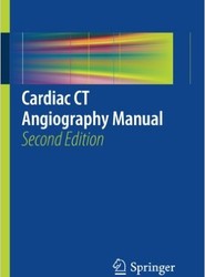 Cardiac CT Angiography Manual