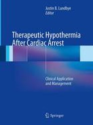 Therapeutic Hypothermia After Cardiac Arrest