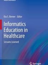 Informatics Education in Healthcare