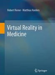 Virtual Reality in Medicine