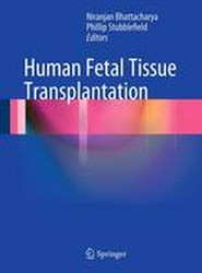 Human Fetal Tissue Transplantation
