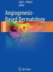 Angiogenesis-Based Dermatology