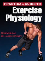 Practical Guide to Exercise Physiology