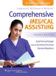 Study Guide for Lippincott Williams & Wilkins' Comprehensive Medical Assisting
