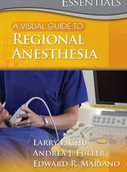 A Visual Guide to Regional Anesthesia