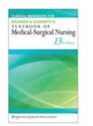 Clinical Handbook for Brunner & Suddarth's Textbook of Medical-Surgical Nursing