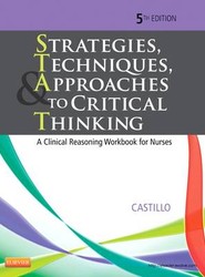 Strategies, Techniques, & Approaches to Critical Thinking