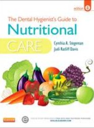 The Dental Hygienist's Guide to Nutritional Care