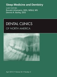 Sleep Medicine and Dentistry, An Issue of Dental Clinics: Volume 56-2