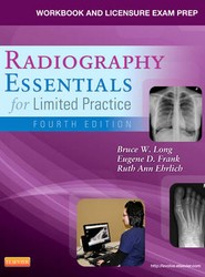 Workbook and Licensure Exam Prep for Radiography Essentials for Limited Practice