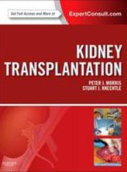 Kidney Transplantation - Principles and Practice