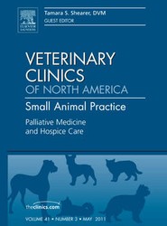 Palliative Medicine and Hospice Care, An Issue of Veterinary Clinics: Small Animal Practice: Volume 41-3