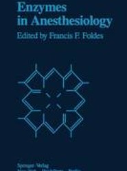 Enzymes in Anesthesiology