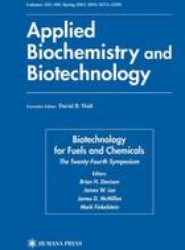 Biotechnology for Fuels and Chemicals