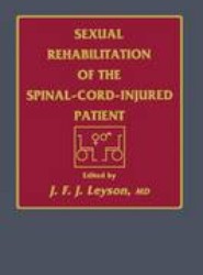 Sexual Rehabilitation of the Spinal-Cord-Injured Patient