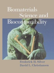 Biomaterials Science and Biocompatibility
