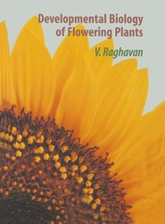 Developmental Biology of Flowering Plants