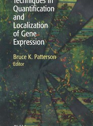 Techniques in Quantification and Localization of Gene Expression