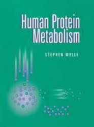 Human Protein Metabolism
