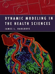 Dynamic Modeling in the Health Sciences