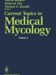 Current Topics in Medical Mycology
