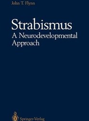 Strabismus A Neurodevelopmental Approach