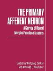 The Primary Afferent Neuron