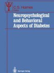 Neuropsychological and Behavioral Aspects of Diabetes