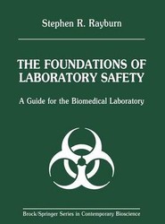 The Foundations of Laboratory Safety