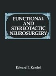 Functional and Stereotactic Neurosurgery