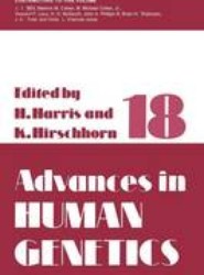 Advances in Human Genetics