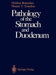 Pathology of the Stomach and Duodenum