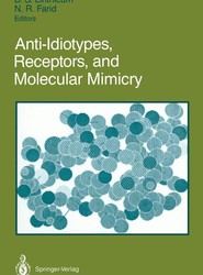 Anti-Idiotypes, Receptors, and Molecular Mimicry