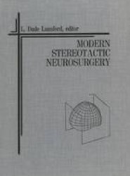 Modern Stereotactic Neurosurgery