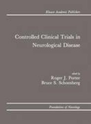 Controlled Clinical Trials in Neurological Disease