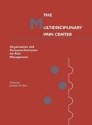 The Multidisciplinary Pain Center