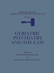 Geriatric Psychiatry and the Law