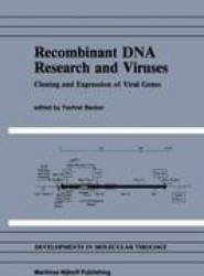 Recombinant DNA Research and Viruses