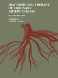 Diagnosis and Therapy of Coronary Artery Disease