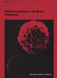 Plasma Fractionation and Blood Transfusion