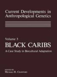 Current Developments in Anthropological Genetics