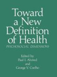 Toward a New Definition of Health