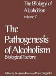 The Biology of Alcoholism